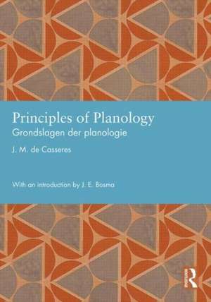 Principles of Planology/Grondslagen Der Planologie: The 9 Tools That Are Changing Writing, Teaching, and Learning Forever de JM de Casseres