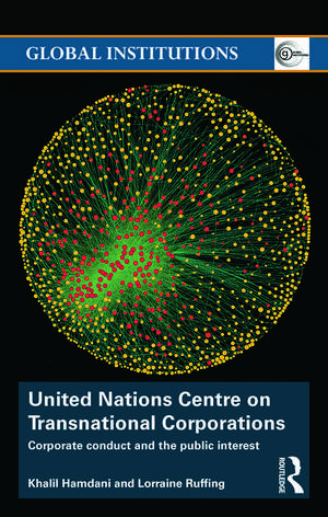 United Nations Centre on Transnational Corporations: Corporate Conduct and the Public Interest de Khalil Hamdani