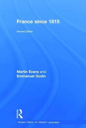 France Since 1815 de Martin Evans