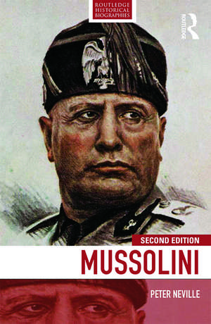 Mussolini de Peter Neville