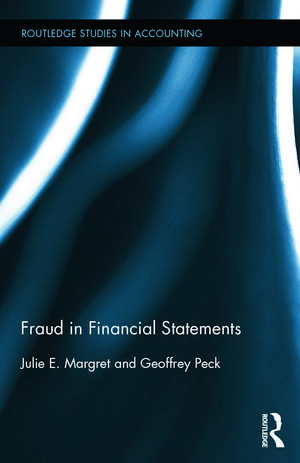 Fraud in Financial Statements de Julie E. Margret