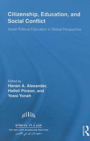 Citizenship, Education and Social Conflict de Hanan A. Alexander