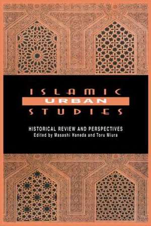 Islamic Urban Studies de Masashi Haneda