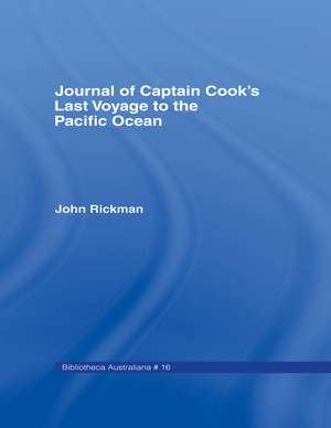 Journal of Captain Cook's last voyage to the Pacific Ocean, on Discovery de Rickman John