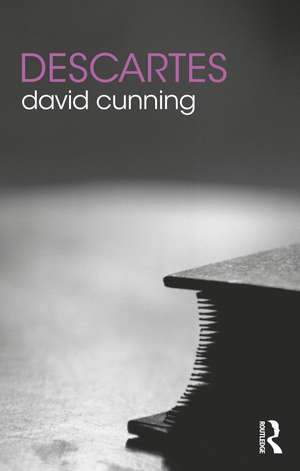 Descartes de David Cunning