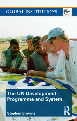 United Nations Development Programme and System (UNDP) de Stephen Browne