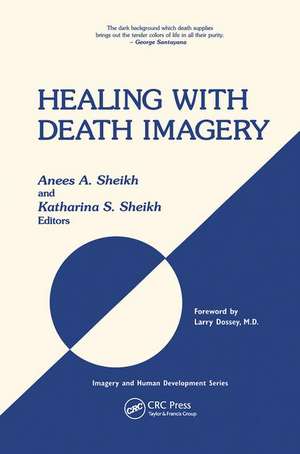 Healing with Death Imagery de Anees Ahmad Sheikh