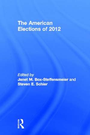 The American Elections of 2012 de Janet M. Box-Steffensmeier