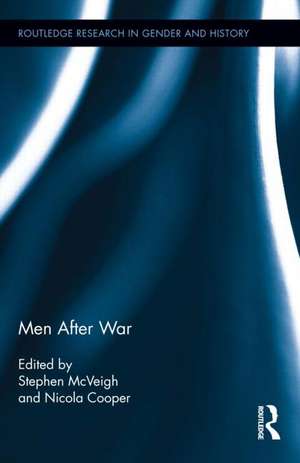 Men After War de Stephen McVeigh