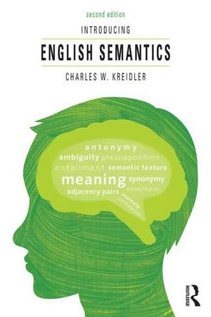 Introducing English Semantics de Charles Kreidler