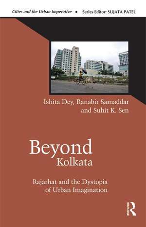 Beyond Kolkata de Ishita Dey