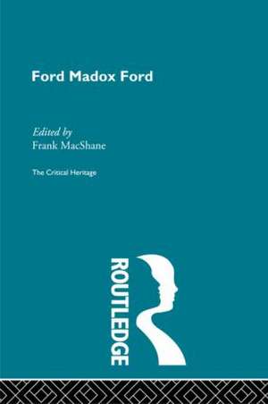 Ford Maddox Ford de Frank MacShane