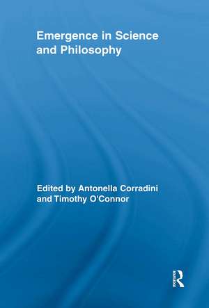 Emergence in Science and Philosophy de Antonella Corradini