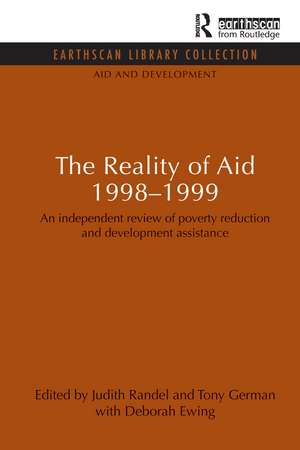 The Reality of Aid 1998-1999: An independent review of poverty reduction and development assistance de Judith Randel