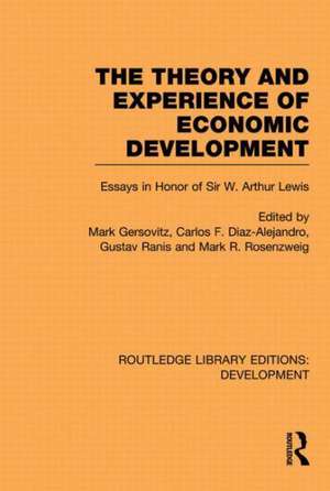 The Theory and Experience of Economic Development: Essays in Honour of Sir Arthur Lewis de Mark Gersovitz