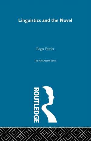 Linguistics and Novel de Roger Fowler