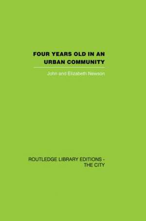 Four years Old in an Urban Community de John Newson