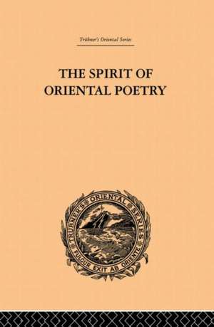 The Spirit of Oriental Poetry de Puran Singh