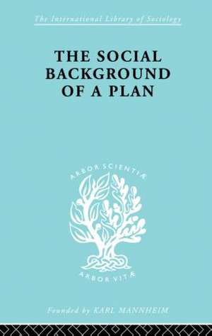 The Social Background of a Plan: A Study of Middlesbrough de Ruth Glass