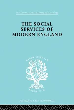 The Social Services of Modern England de M. Penelope Hall