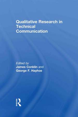 Qualitative Research in Technical Communication de James Conklin