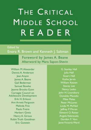 The Critical Middle School Reader de Enora R. Brown