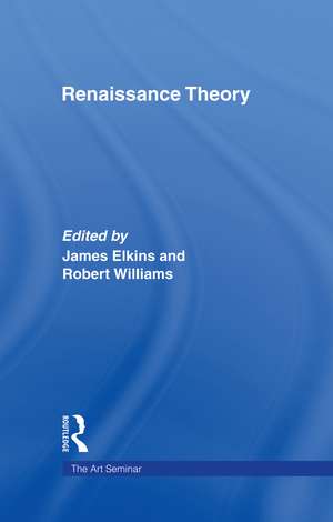 Renaissance Theory de James Elkins