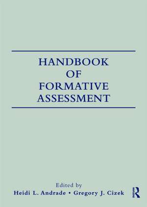 Handbook of Formative Assessment de Heidi L. Andrade