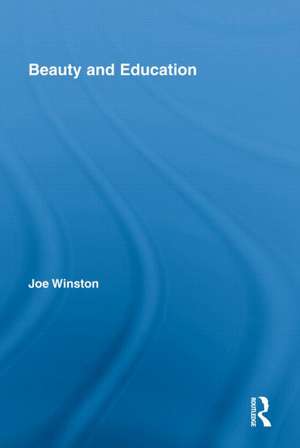 Beauty and Education de Joe Winston