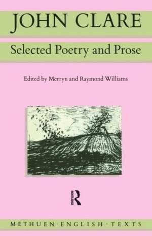 John Clare: Selected Poetry and Prose de John Clare