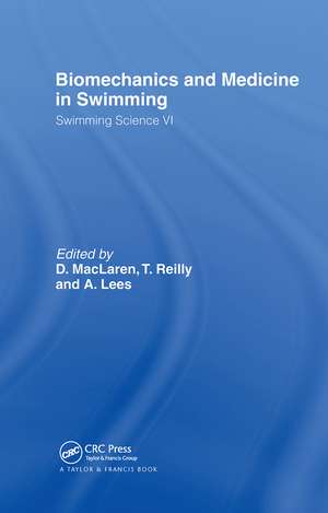 Biomechanics and Medicine in Swimming V1 de A. Lees