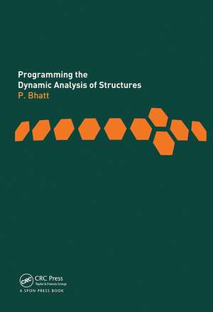 Programming the Dynamic Analysis of Structures de Prab Bhatt