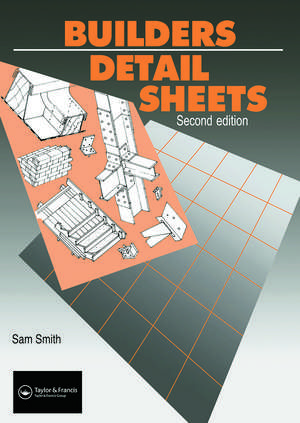 Builders' Detail Sheets de S. Smith