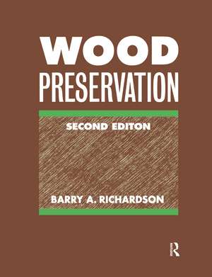 Wood Preservation de B A Richardson