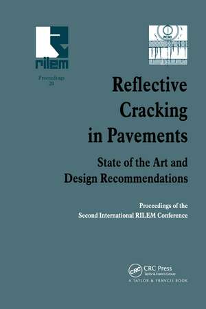 Reflective Cracking in Pavements: State of the Art and Design Recommendations de J.M. Rigo