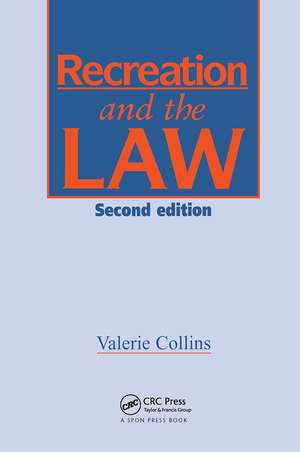 Recreation and the Law de Ms V Collins