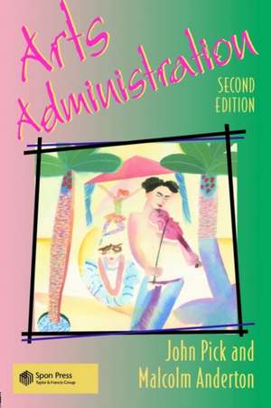 Arts Administration de Malcolm Anderton