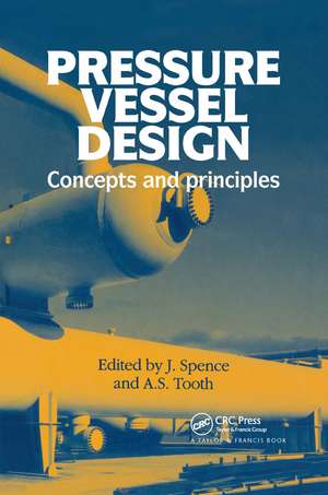 Pressure Vessel Design: Concepts and principles de J Spence