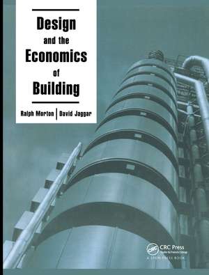 Design and the Economics of Building de D. Jaggar