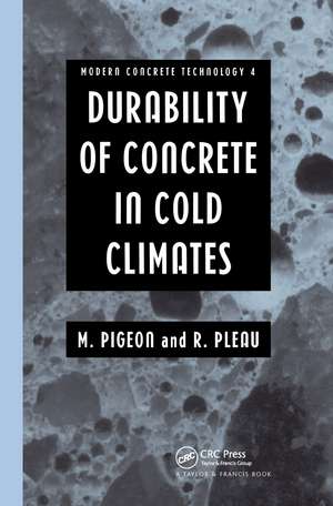 Durability of Concrete in Cold Climates de M. Pigeon