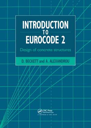 Introduction to Eurocode 2: Design of concrete structures de A. Alexandrou