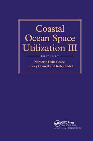 Coastal Ocean Space Utilization 3 de R.B. Abel