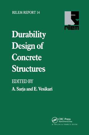 Durability Design of Concrete Structures de A. Sarja