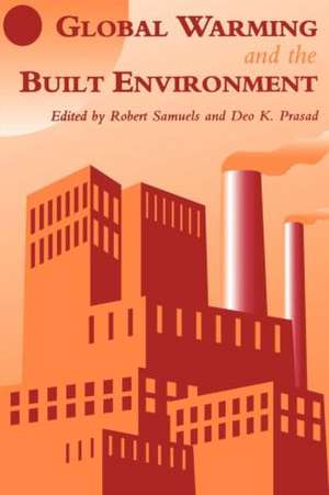 Global Warming and the Built Environment de D.K. Prasad