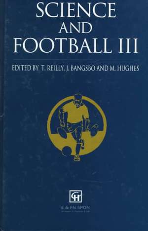 Science and Football III de Jens Bangsbo