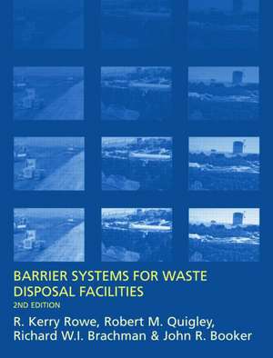 Barrier Systems for Waste Disposal Facilities de J.R. Booker