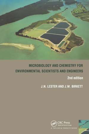 Microbiology and Chemistry for Environmental Scientists and Engineers de Jason Birkett