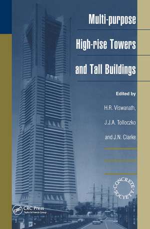 Multi-purpose High-rise Towers and Tall Buildings de H.R. Viswanath