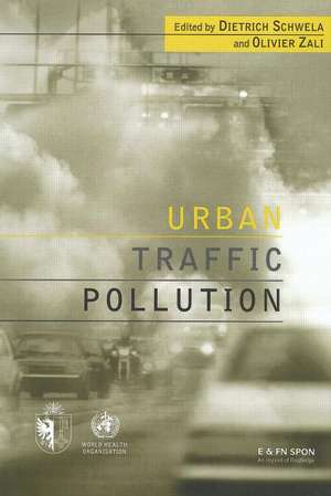 Urban Traffic Pollution de Dietrich Schwela