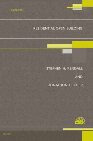 Residential Open Building de Stephen H. Kendall